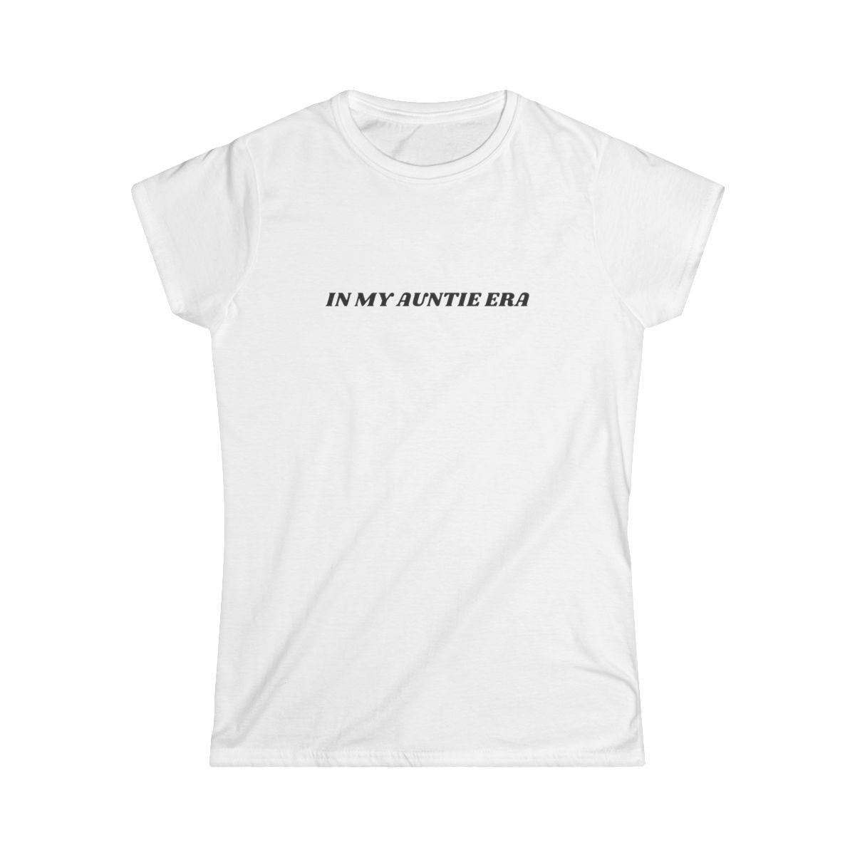 In My Auntie Era T-Shirt
